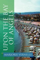 Upon The Bay Of Angels Marjorie Vernelle Taschenbuch Kartoniert / Broschiert