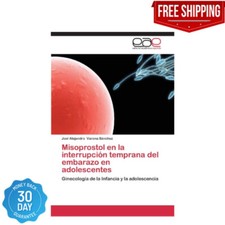 misoprostol-en-la-interrupci-n-temprana-del-embarazo-en-adolescentes-ginecolo-la