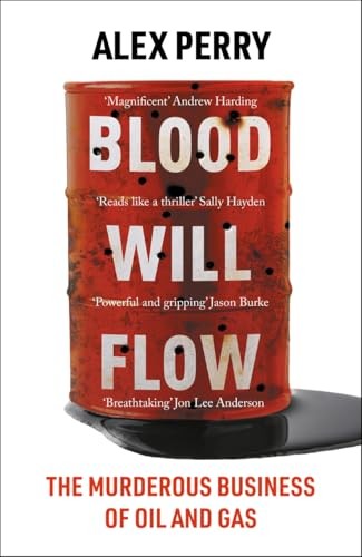 Blood Will Flow by Alex Perry (Hardback Book) - Image 7