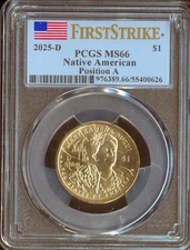 2025-D Sacagawea Dollar PCGS MS66 Position A First Stike Quality