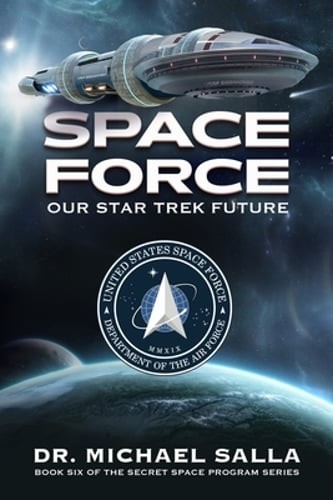 Space Force: Unsere Star Trek Zukunft von Michael Salla: Gebraucht - Bild 1 von 1
