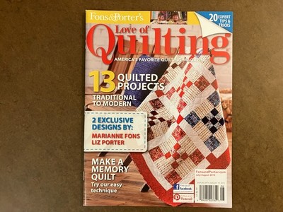 Fons & Porter's LOVE OF QUILTING Magazine, July August 2013