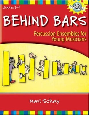 Behind Bars: Percussion Ensembles for Young Musicians (English) Paperback Book