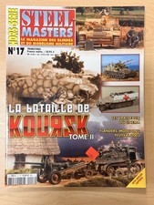 Steel Masters No. 17 - The Battalion of Kursk IN FRENCH