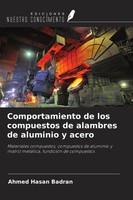 Ahmed Hasan Badran | Comportamiento De Los Compuestos De Alambres De Aluminio...