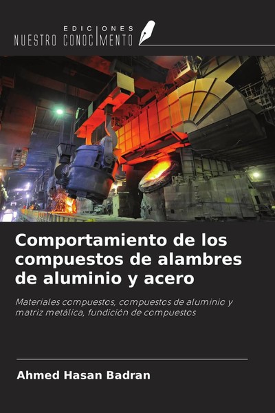 Ahmed Hasan Badran | Comportamiento De Los Compuestos De Alambres De Aluminio...-image
