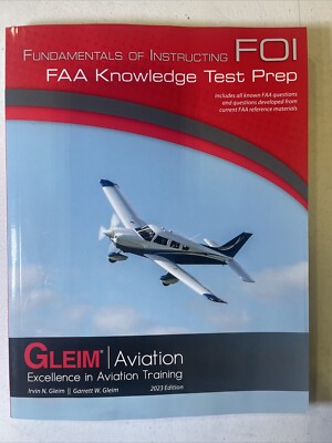 Gleim Fundamentals of Instructing FAA Knowledge Test Prep 2023