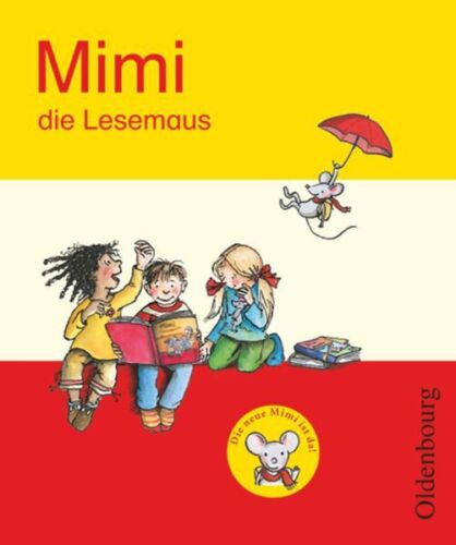 Mimi, die Lesemaus - Fibel für den Erstleseunterricht - Ausgabe E für alle Bunde - Imagen 1 de 1