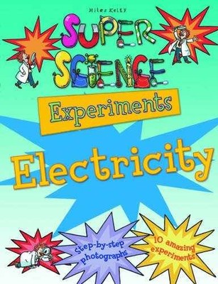 Electricity (Super Science - Paperback, by Chris Oxlade - Acceptable r
