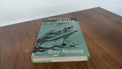 			Crocodile Trader, Rory Macaulay, The Adventurers Club, Hardcover		