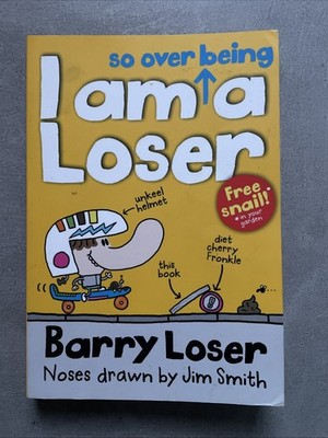 I am (So Over Being) a Loser (Barry Loser) by Jim Smith | Paperback | in English