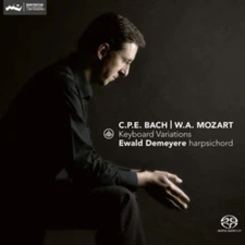 EWALD DEMEYERE C.P.E. BACH, W.A. MOZART: KEYBOARD VARIATIONS NEW SUPER AUDIO HYB