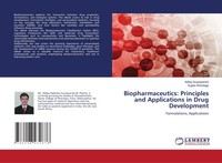 Biopharmaceutics: Principles And Applications In Drug Development | Taschenbuch