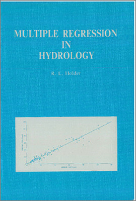 Multiple Regression in Hydrology, Holder, R.L