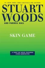 Skin Game (A Teddy Fay Novel) - Hardcover By Woods, Stuart - VERY GOOD