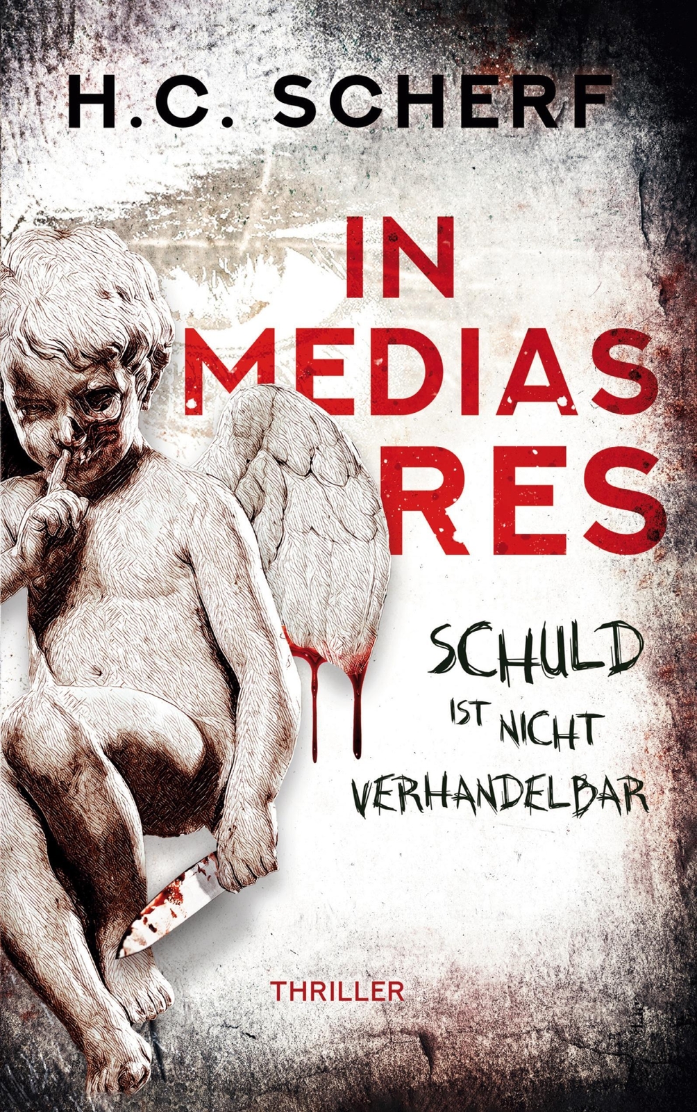 Thumbnail - In Medias Res | Schuld Ist Nicht Verhandelbar | H. C. Scherf | Deutsch