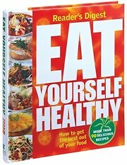 Eat Yourself Healthy By Reader's Digest