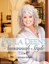 Paula Deen's Savannah Style - hardcover Deen, Paula|Branch, Brandon