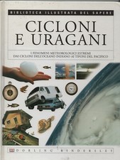 CICLONI E URAGANI   -  DORLING KINDERSLEY 2004