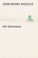 Thumbnail - Der Schwimmer | Buch | 9783849547066