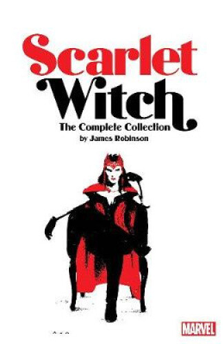 Thumbnail - Scarlet Witch By James Robinson: The Complete Collection By James