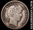 1915 Silver Barber Dime - Scarce  Very Fine  Better Date  No Reserve  #i4718