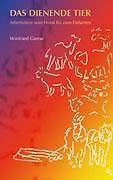 Das Dienende Tier | Buch | 9783833415388