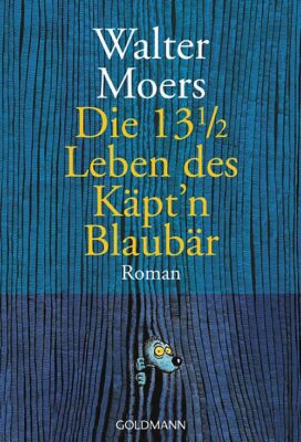 Die 13 ½ Leben des Käpt'n Blaubär