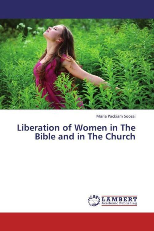 Thumbnail - Liberation Of Women In The Bible And In The Church Maria Packiam
