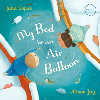 My Bed is an Air Balloon by Copus, Jay  New 9780571347711 Fast Free Shipping..
