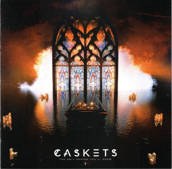 Caskets Only Heaven You'll Know CD NEW