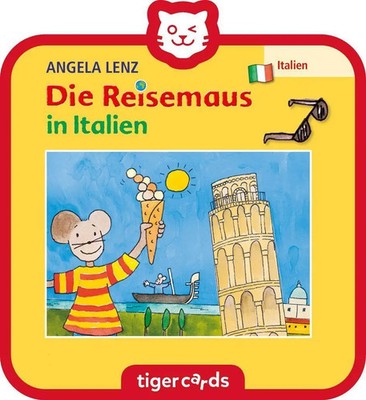 tigercard - Die Reisemaus in Italien | Angela Lenz | Deutsch | 2021