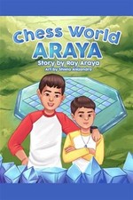 Chess World Araya, Paperback by Araya, Ray, Like New Used, Free shipping in t...