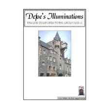 Agema Pub Glory of Kin  Defoe's Illuminations - The Grub Street Guide to t New