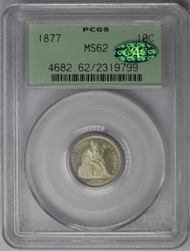 1877 10c Seated Liberty Dime - PCGS MS 62 CAC OGH