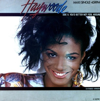 Haywoode - You'd Better Not Fool Around Maxi (VG) .