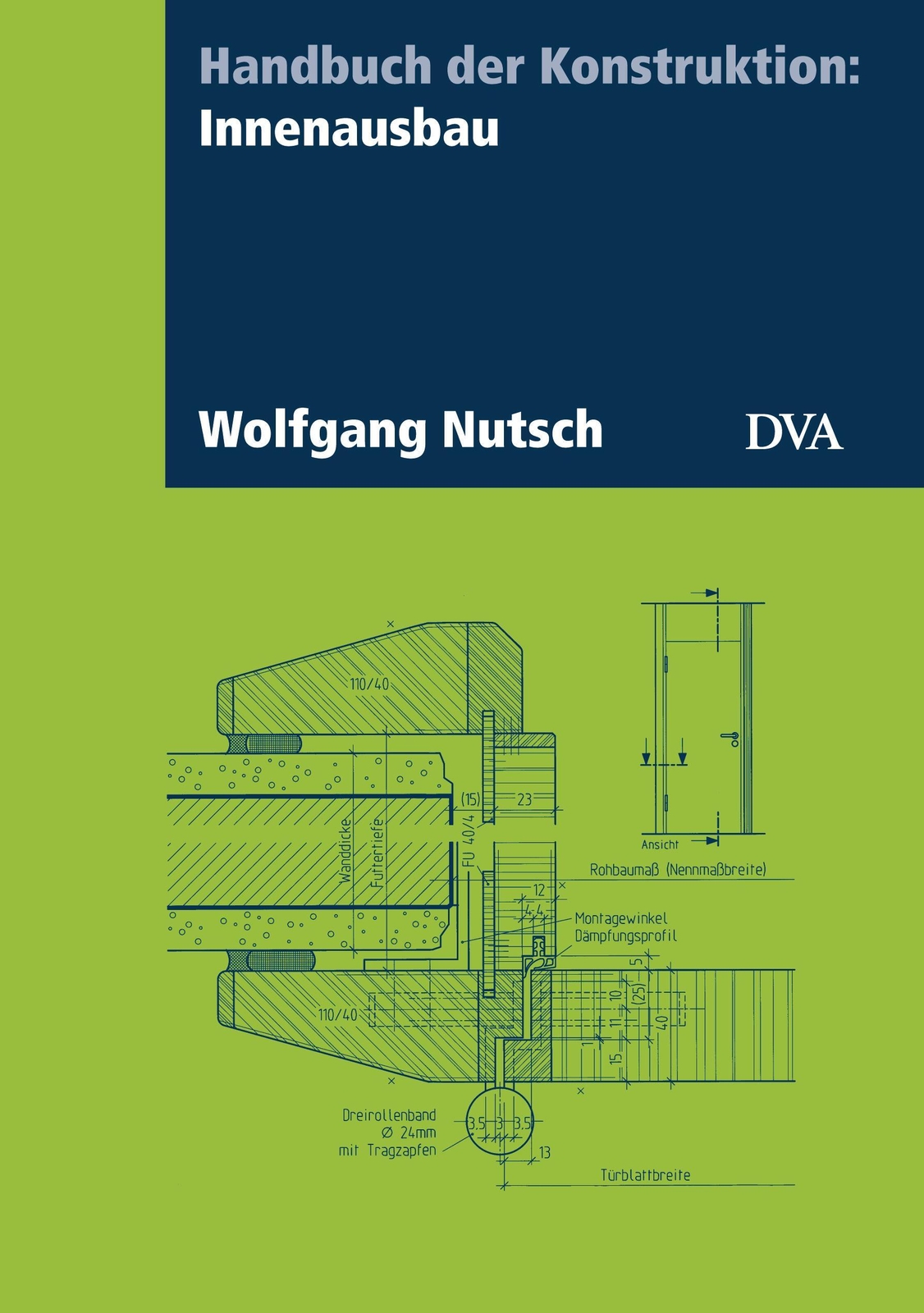 Handbuch Der Konstruktion: Innenausbau | Wolfgang Nutsch | Buch | 480