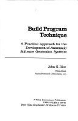 Build Program Technique : A Practical Approach for the Developmen
