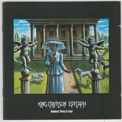 King Crimson - Epitaph Volume 3 & 4
