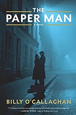 The Paper Man Hardcover Billy O'Callaghan