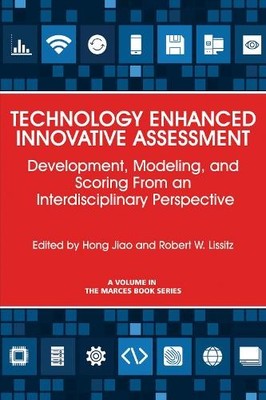 Technology Enhanced Innovative Assessment - 9781681239309