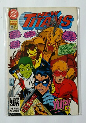 The New Titans #93 Titans Sell-Out The Final Chapter! 1992 DC Comics