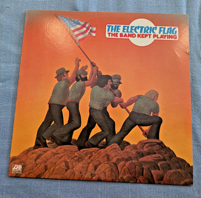 THE ELECTRIC FLAG - THE BAND KEPT PLAYING, VINYL, ATLANTIC SD 18112, PREOWNED