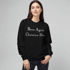 Born Again Christian Dior Crewneck Sweatshirt Fashion Parody Men Women