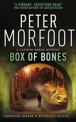 Box of Bones (a Captain Darac Novel 3) (A Captain Da by Peter Morfoot 1783296682