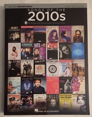 Songs of the 2010s: The New Decade Series-Piano/Vocal/Guitar- VERY GOOD