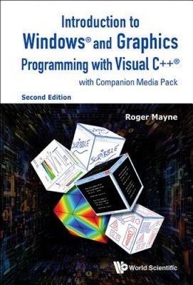 Introduction to Windows and Graphics Programming with Visual C++ (with
