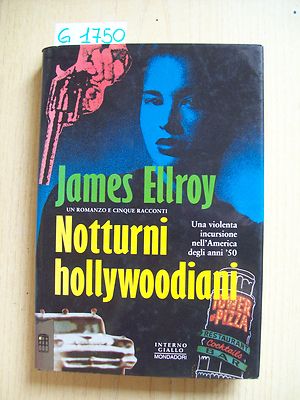 JAMES ELLROY - HOLLYWOOD NIGHT - MONDADORI - 1994