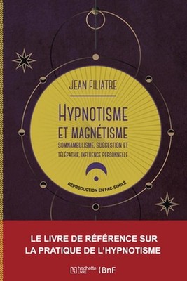 Hypnotisme Et Magntisme, Somnambulisme, Suggestion Et Tlpathie, Influence Person