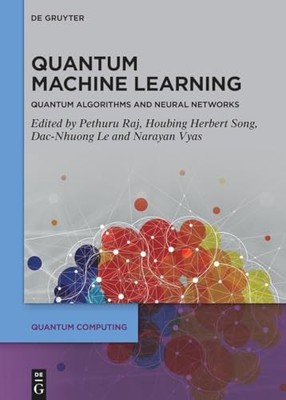 NA - Quantum Machine Learning Quantenalgorithmen und Neuronale Netze - O84z